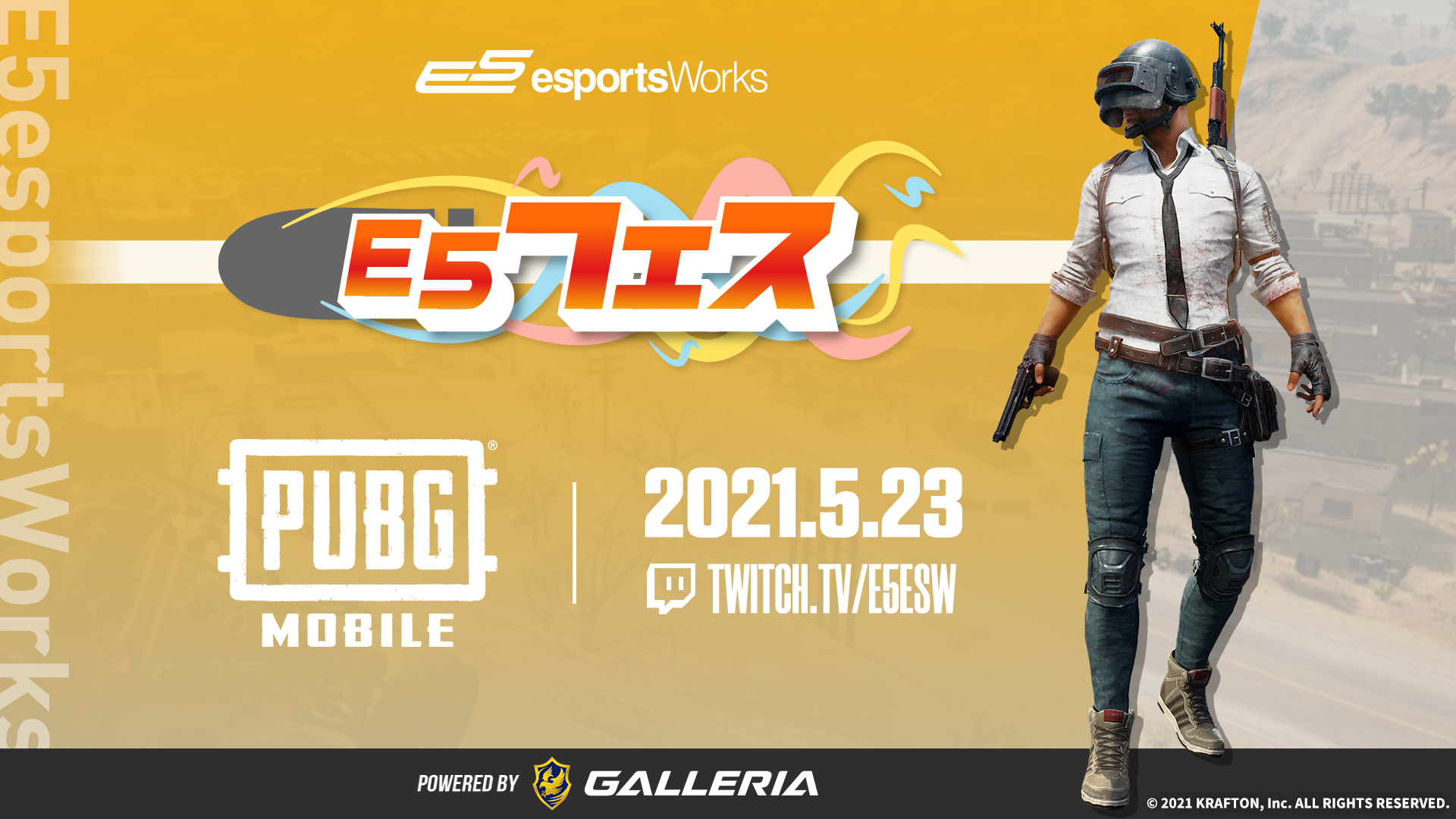 E5フェス Pubg Mobile Powered By Galleria イベントレポート